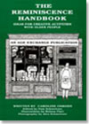 The Reminiscence Handbook: Ideas for Creative Activities for Older People
